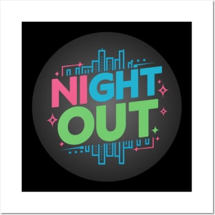 Night Out Posters and Art